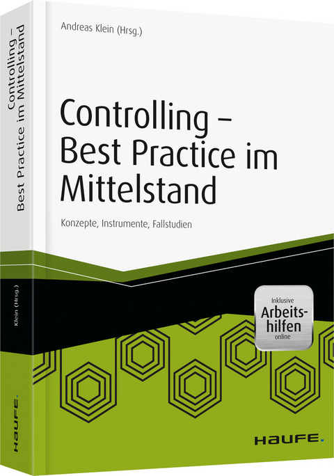 Controlling - Best Practice im Mittelstand - inkl. Arbeitshilfen online - 