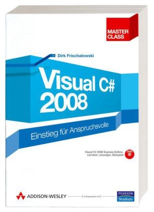 Visual C# 2008 - Dirk Frischalowski