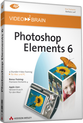 Adobe Photoshop Elements 6 - Barbara Luef