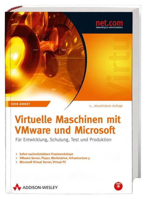 Virtuelle Maschinen mit VMware und Microsoft - Sven Ahnert