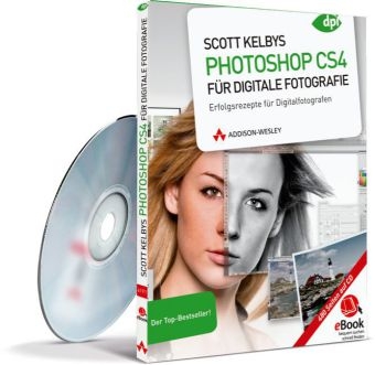 Scott Kelbys Photoshop CS4 für digitale Fotografie - eBook auf CD-ROM - Scott Kelby