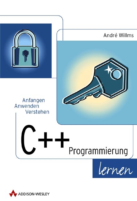 C++-Programmierung lernen - Andre Willms