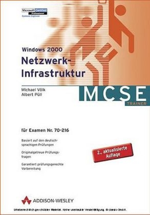 Windows 2000 Netzwerk-Infrastruktur - Michael Völk, Albert Püll