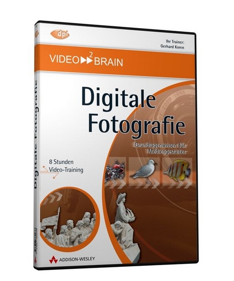 Digitale Fotografie - Gerhard Koren