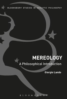 Mereology: A Philosophical Introduction -  Dr Giorgio Lando