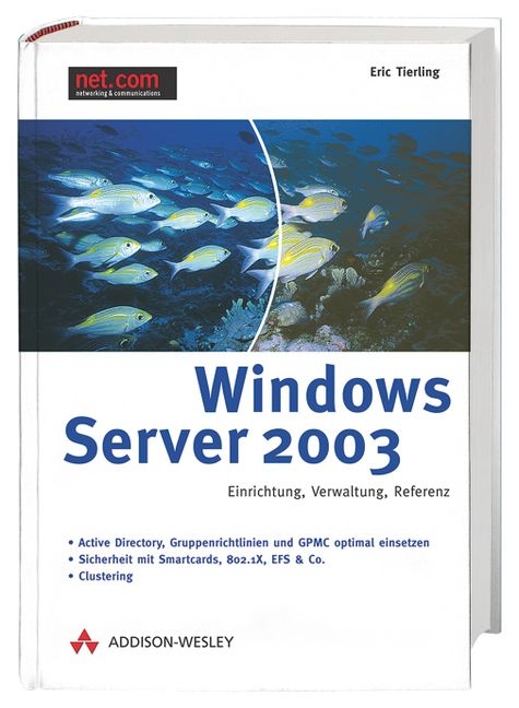 Windows Server 2003 - Eric Tierling
