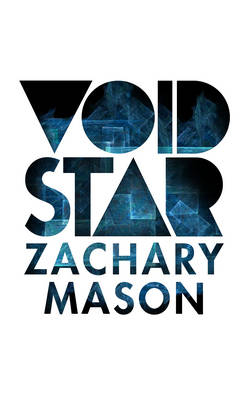 Void Star -  Zachary Mason