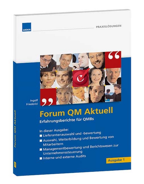 Forum QM aktuell / Erfahrungsberichte für QMBs - 