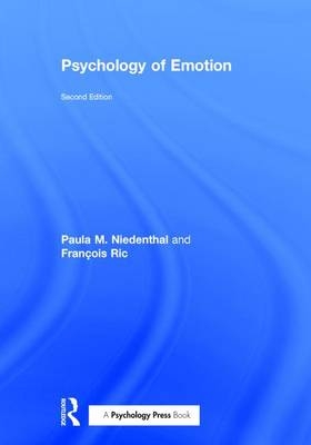 Psychology of Emotion -  Paula M. Niedenthal,  Francois Ric