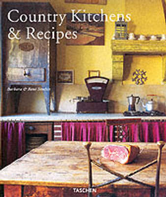 Country Kitchens and Recipes - Barbara Stoeltie