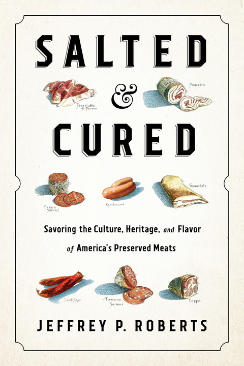 Salted and Cured -  Jeffrey Roberts