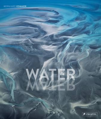 Water - Bernhard Edmaier, Angelika Jung-Huttl