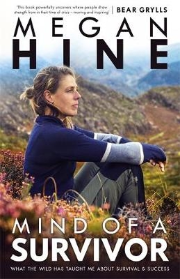 Mind of a Survivor -  Megan Hine
