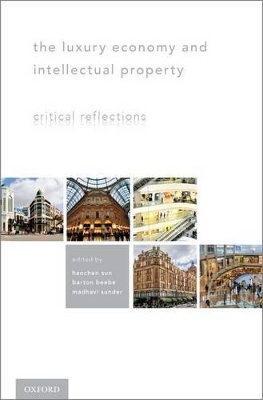 The Luxury Economy and Intellectual Property - 