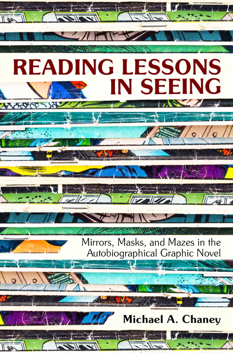 Reading Lessons in Seeing -  Michael A. Chaney