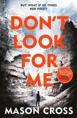 Don't Look For Me -  Mason Cross