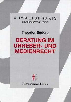 Beratung im Urheber- und Medienrecht - Theodor Enders