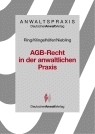 AGB-Recht in der anwaltlichen Praxis - Jürgen Niebling, Thomas Klingelhöfer, Gerhard Ring