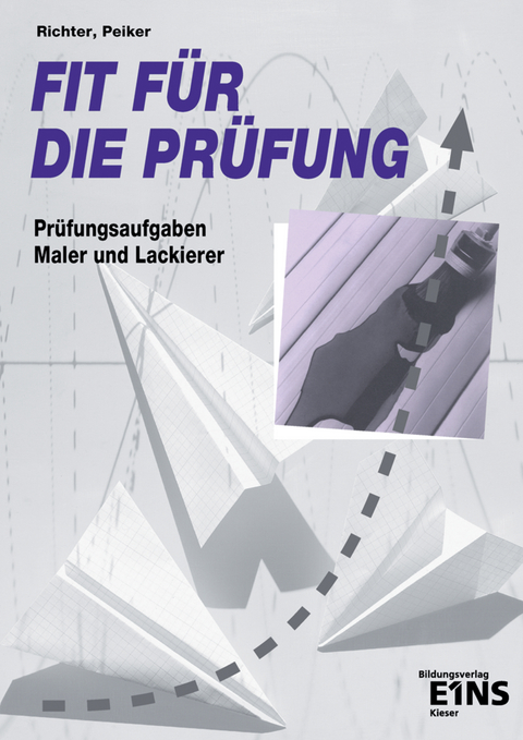 Fit für die Prüfung - Herbert Peiker, Konrad Richter