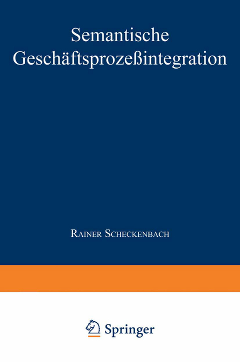 Semantische Geschäftsprozeßintegration