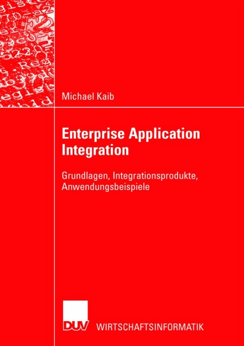 Enterprise Application Integration - Michael Kaib