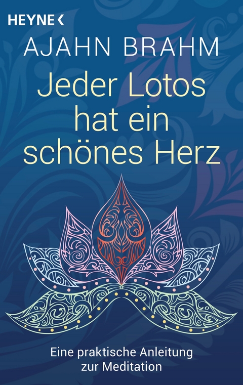 Jeder Lotos hat ein schönes Herz - Ajahn Brahm