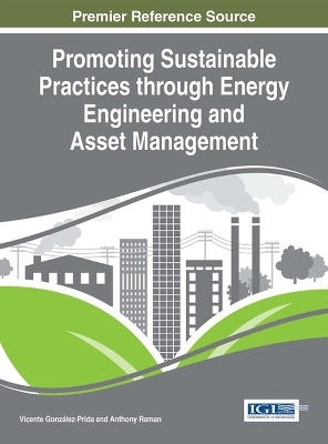 Promoting Sustainable Practices through Energy Engineering and Asset Management - 