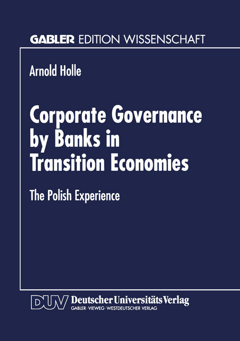 Corporate Governance by Banks in Transition Economies