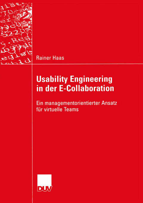 Usability Engineering in der E-Collaboration - Rainer Haas