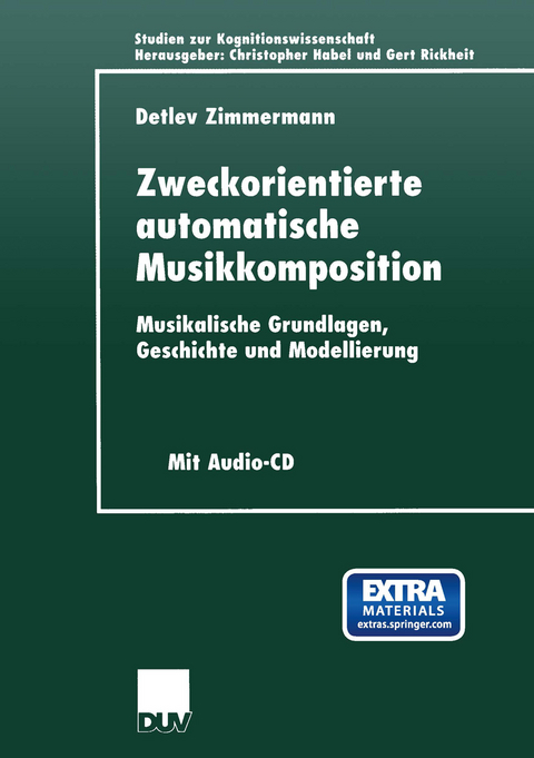 Zweckorientierte automatische Musikkomposition - Detlev Zimmermann