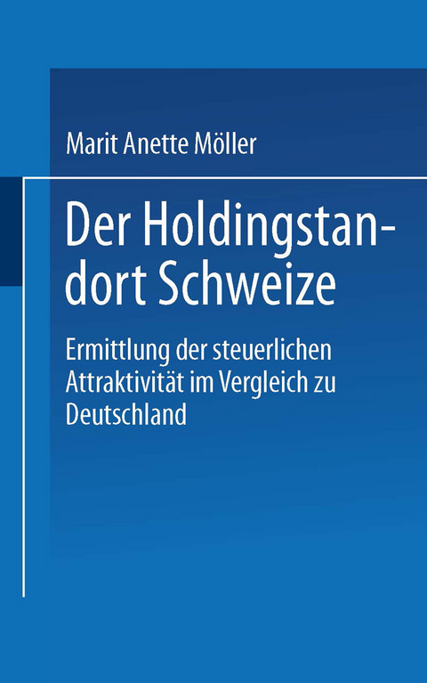 Der Holdingstandort Schweiz