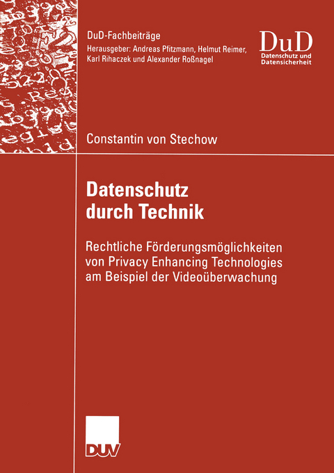 Datenschutz durch Technik - Constantin Stechow