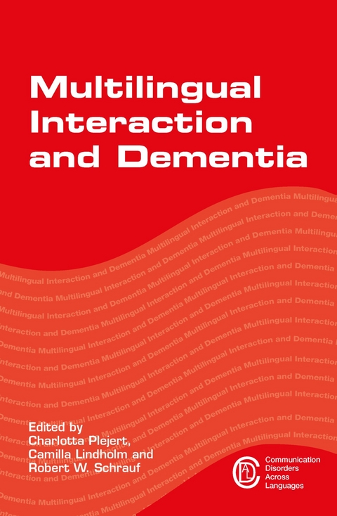 Multilingual Interaction and Dementia - 