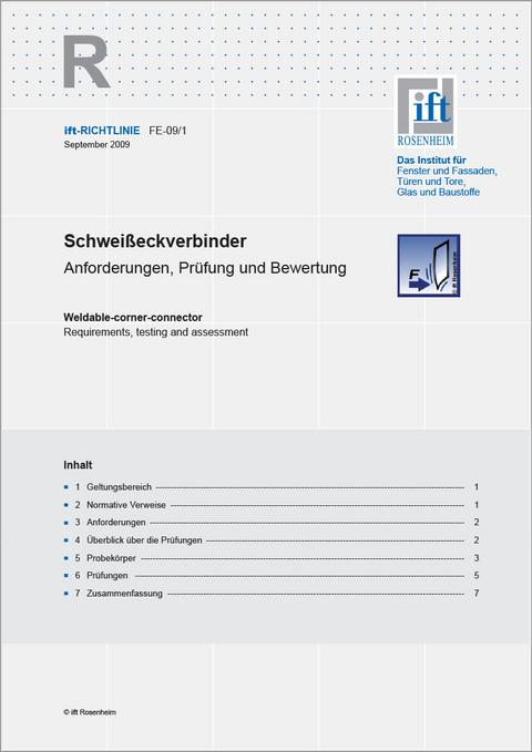 ift-Richtlinie FE-09/1 - Schweisseckverbinder -  ift Rosenheim GmbH