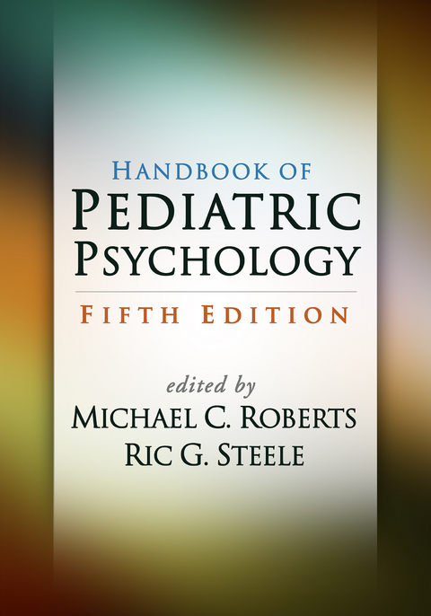Handbook of Pediatric Psychology - 