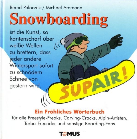 Snowboarding - Bernd Poloczek