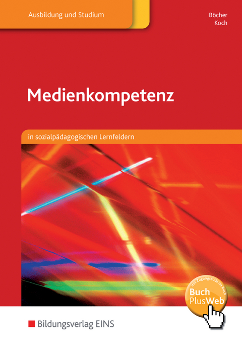 Medienkompetenz - Hartmut Böcher, Roland Koch