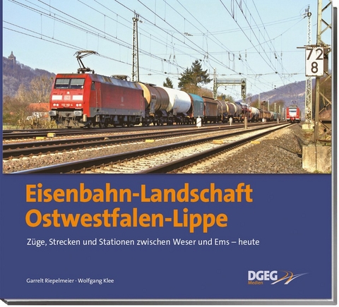 Eisenbahn-Landschaft Ostwestfalen-Lippe - Garrelt Riepelmeier, Wolfgang Klee