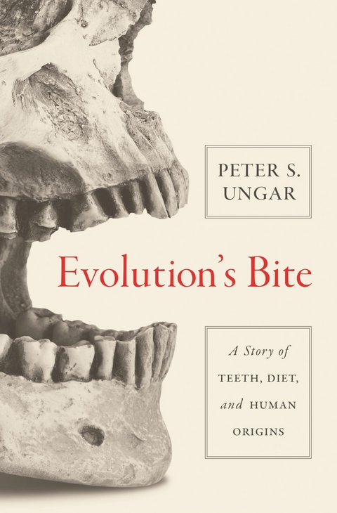 Evolution's Bite -  Peter Ungar