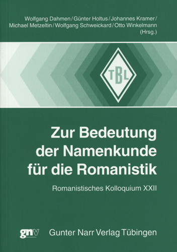 Zur Bedeutung der Namenkunde für die Romanistik - 