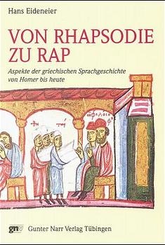 Von Rhapsodie zu Rap - Hans Eideneier