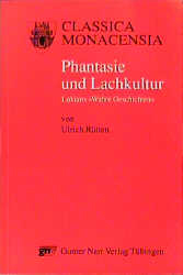 Phantasie und Lachkultur - Ulrich Rütten
