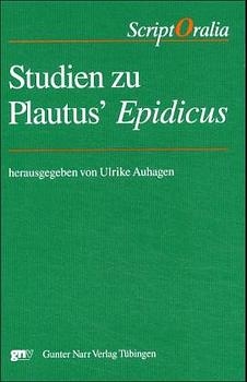 Studien zu Plautus´ 'Epidicus' - 