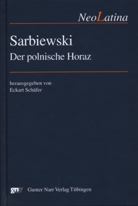 Sarbiewski und der polnische Horaz - 