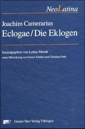Die Eklogen - Joachim Camerarius