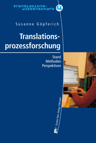 Translationsprozessforschung - Susanne Göpferich