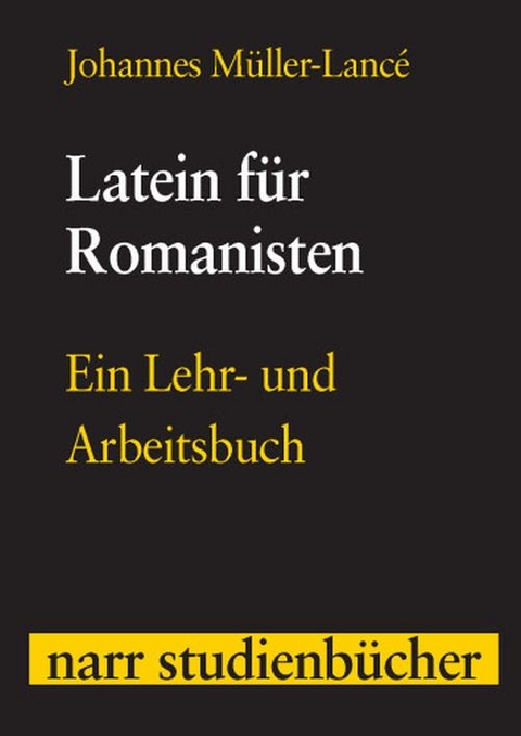 Latein für Romanisten - Johannes Müller-Lancé