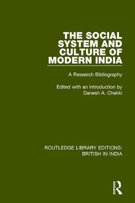 Social System and Culture of Modern India -  Danesh A. Chekki