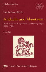 Andacht und Abenteuer - Ursula Ganz-Blättler