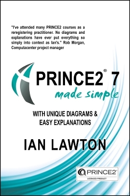 PRINCE2 7 Made Simple - Ian Lawton